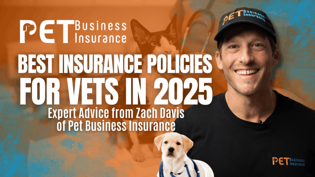 "Zach Davis of Pet Business Insurance smiling in branded apparel, alongside a dog and cat, with bold text reading 'Best Insurance Policies for Vets in 2025 – Expert Ad