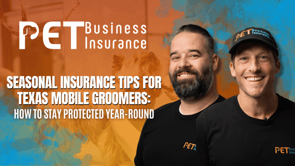 easonal insurance tips for Texas mobile pet groomers – two smiling men in black PET Business Insurance shirts providing advice on staying protected year-round.
