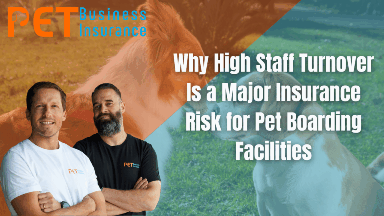 Pet Business Insurance team members standing in front of dog background with text overlay about why high staff turnover increases insurance risks for pet boarding facilities.