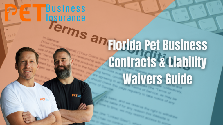 Florida Pet Business Contracts and Liability Waivers guide thumbnail featuring two pet insurance professionals with branded shirts, contract document background, and PET Business Insurance logo.